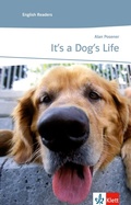 Cover: It's a Dog's Life - Klett