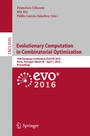 Cover: Evolutionary Computation in Combinatorial Optimization - Springer