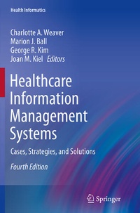 Enlarge image Cover: Healthcare Information Management Systems - Springer