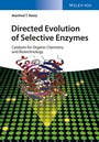 Cover: Directed Evolution of Selective Enzymes - Wiley-VCH