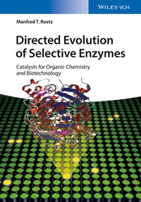 Abbildung von: Directed Evolution of Selective Enzymes - Wiley-VCH