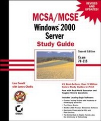 Enlarge image Cover: MCSA/MCSE: Windows 2000 Server Study Guide - Sybex Inc.,U.S.