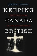 Cover: Keeping Canada British - University of British Columbia Press