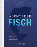 Cover: Abenteuer Fisch - Brandst&auml;tter Verlag