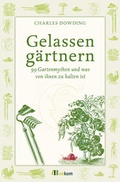 Cover: Gelassen g&auml;rtnern - oekom verlag
