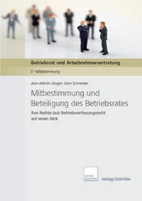 Abbildung von: Mitbestimmung und Beteiligung des Betriebsrates - Dashöfer