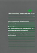 Cover: Netz werken - Archivschule Marburg