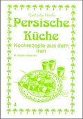 Cover: Persische K&uuml;che - Asfahani, N