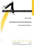 Cover: Dokumentation Er&ouml;ffnungsbilanz - Deutsches Forschungsinstitut f&uuml;r &ouml;ffentliche Verwaltung Speyer
