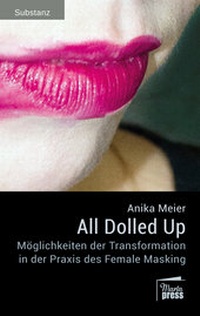 Enlarge image Cover: All Dolled Up - Marta Press UG (haftungsbeschränkt)