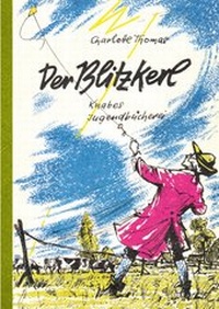 Enlarge image Cover: Der Blitzkerl - Knabe Verlag Weimar
