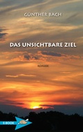 Cover: Das Unsichtbare Ziel - H&ouml;rnig, A