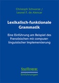 Cover: Lexikalisch-funktionale Grammatik - Stauffenburg