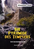 Cover: Die Pyramide des Templers - Ancient Mail