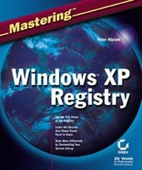 Enlarge image Cover: Mastering Windows XP Registry - Sybex Inc.,U.S.