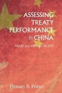 Enlarge image Cover: Assessing Treaty Performance in China - University of British Columbia Press