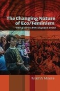 Cover: The Changing Nature of Eco/Feminism - University of British Columbia Press