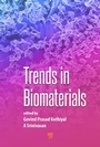 Cover: Trends in Biomaterials - Pan Stanford Publishing Pte Ltd