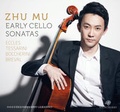 Cover: Zhu Mu - Early Cello Sonatas - Nightberry