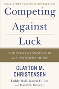 Cover: Competing Against Luck - Harper Business