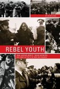 Cover: Rebel Youth - University of British Columbia Press