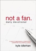 Cover: Not a Fan Daily Devotional - Zondervan
