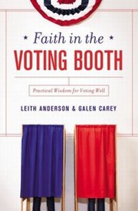 Enlarge image Cover: Faith in the Voting Booth - Zondervan