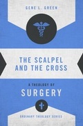 Cover: The Scalpel and the Cross - Zondervan