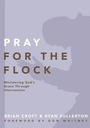 Cover: Pray for the Flock - Zondervan