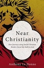 Cover: Near Christianity - Zondervan