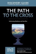 Cover: The Path to the Cross Discovery Guide - Zondervan