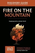 Cover: Fire on the Mountain Discovery Guide - Zondervan