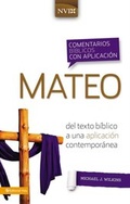Cover: Comentario b&iacute;blico con aplicaci&oacute;n NVI Mateo - Vida