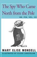 Cover: The Spy Who Came North from the Pole - Open Road Distribution