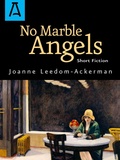 Cover: No Marble Angels - Open Road Distribution