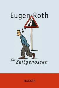 Enlarge image Cover: Eugen Roth für Zeitgenossen - Hanser