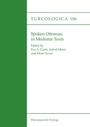 Cover: Spoken Ottoman in Mediator Texts - Harrassowitz Verlag