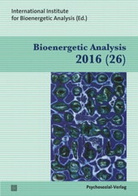 Enlarge image Cover: Bioenergetic Analysis - Psychosozial-Verlag