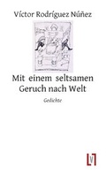 Cover: Mit einem seltsamen Geruch nach Welt - sisifo // Leipziger Literaturverlag