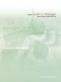 Cover: Der Kunstraum Th&uuml;ringen im 20. Jahrhundert - Zweckverband M&uuml;hlh&auml;user Museen