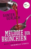 Cover: Melodie der Bronchien: Die Allergie-Trilogie - Band 4 - dotbooks