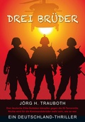 Cover: Drei Br&uuml;der - Gedankenkunst Verlag