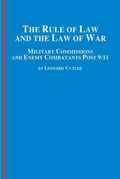 Bild: The Rule of Law and the Law of War - Edwin Mellen Press Ltd