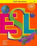 Cover: Scott Foresman ESL, Grade 5 - Pearson Education (US)