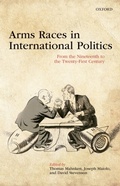 Cover: Arms Races in International Politics - OUP eBook