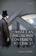 Cover: What Can Philosophy Contribute To Ethics? - OUP eBook