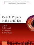 Cover: Particle Physics in the LHC Era - OUP eBook