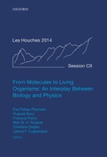 Cover: From Molecules to Living Organisms: An Interplay Between Biology and Physics - OUP eBook