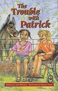 Enlarge image Cover: The Trouble with Patrick: When Things Go Wrong - Shortland Publications