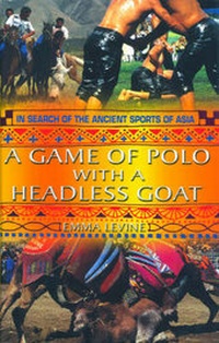 Abbildung von: A Game of Polo with a Headless Goat - Andre Deutsch Ltd